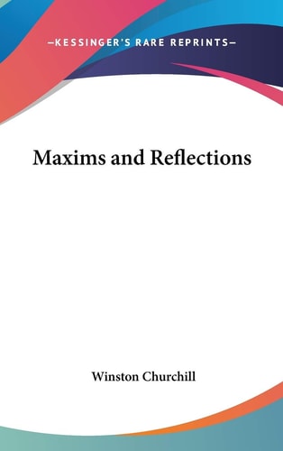 Maxims and Reflections