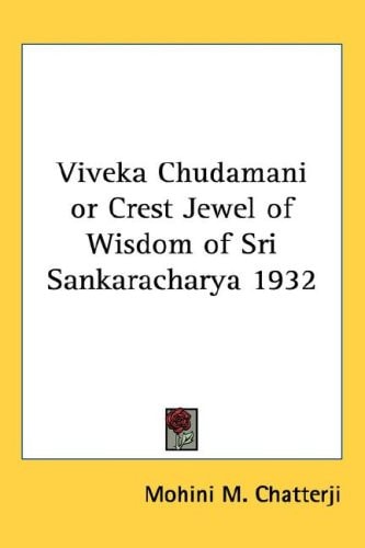 Viveka Chudamani or Crest Jewel of Wisdom of Sri Sankaracharya 1932