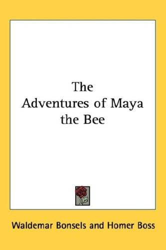 The Adventures of Maya the Bee