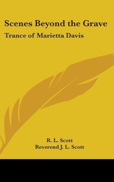 Scenes Beyond the Grave: Trance of Marietta Davis