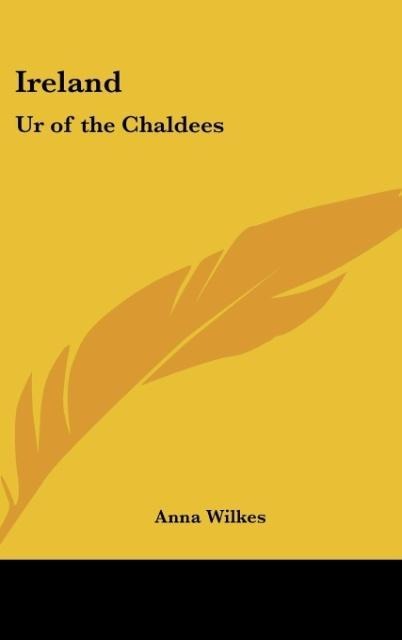 Ireland: Ur of the Chaldees