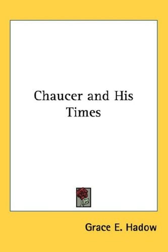 Chaucer and His Times
