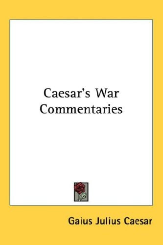 Caesar's War Commentaries