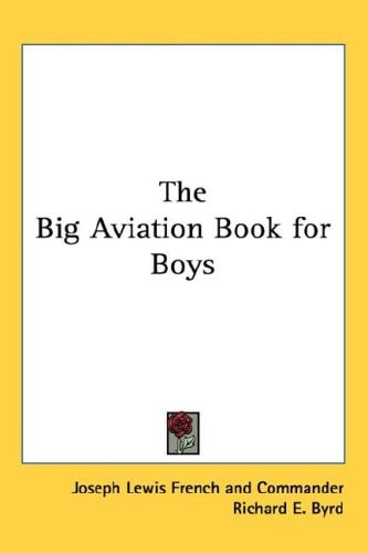 The Big Aviation Book for Boys