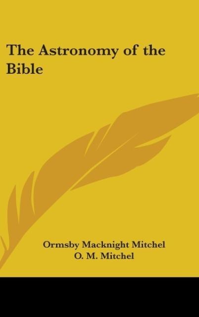 The Astronomy of the Bible
