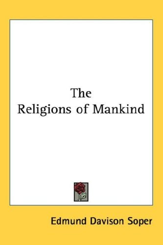 The Religions of Mankind