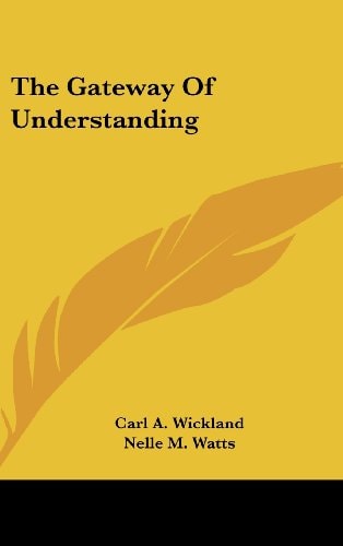 The Gateway Of Understanding