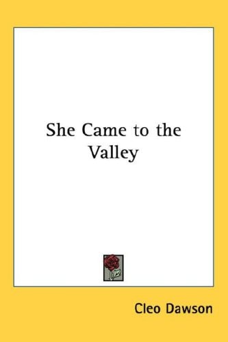 She Came to the Valley