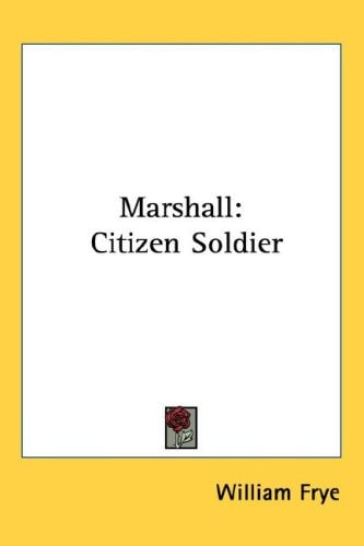 Marshall: Citizen Soldier