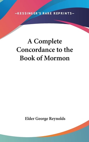 A Complete Concordance to the Book of Mormon