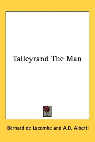 Talleyrand The Man