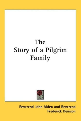 The Story of a Pilgrim Family