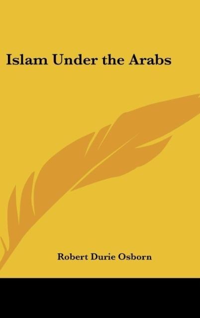Islam Under the Arabs