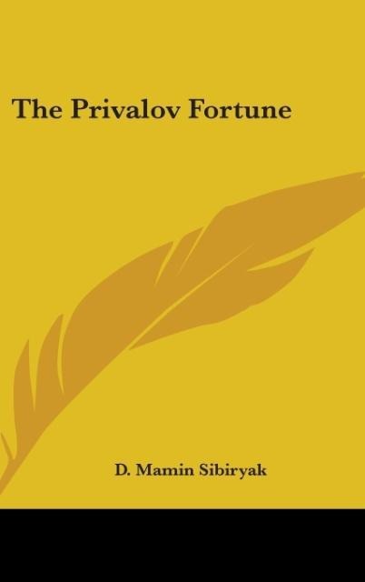 The Privalov Fortune