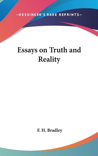Essays on Truth and Reality