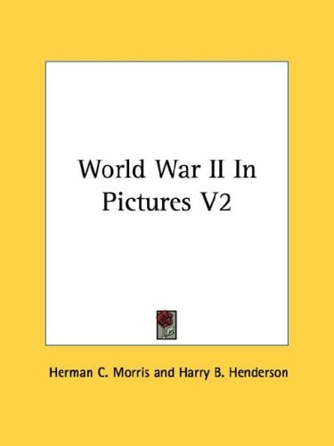 World War II In Pictures V2