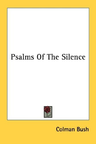 Psalms Of The Silence