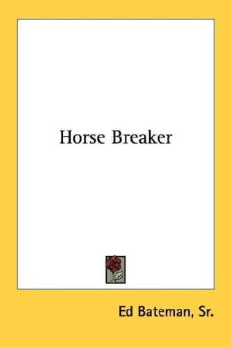 Horse Breaker