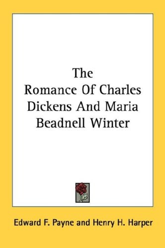 The Romance Of Charles Dickens And Maria Beadnell Winter