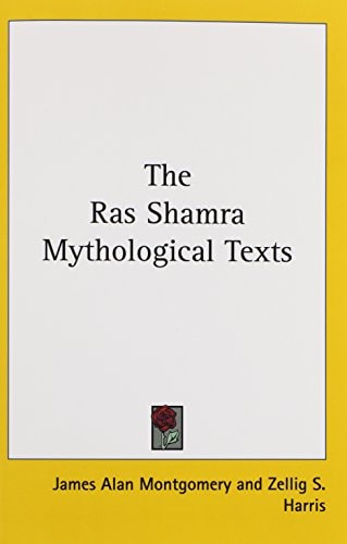 The Ras Shamra Mythological Texts