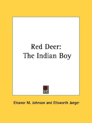 Red Deer: The Indian Boy