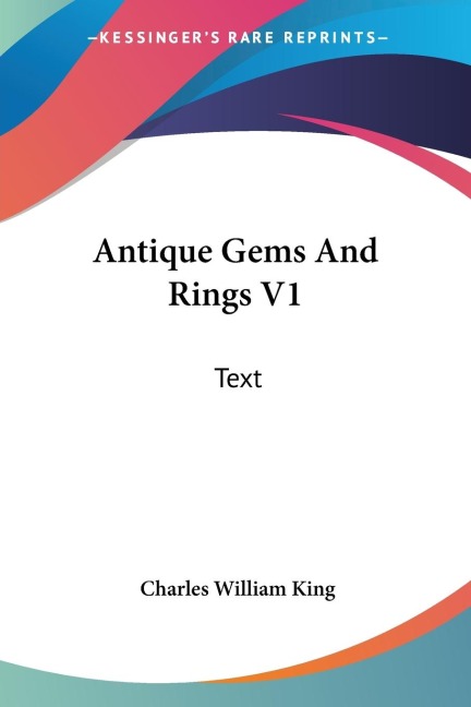 Antique Gems And Rings V1: Text