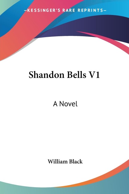 Shandon Bells V1: A Novel