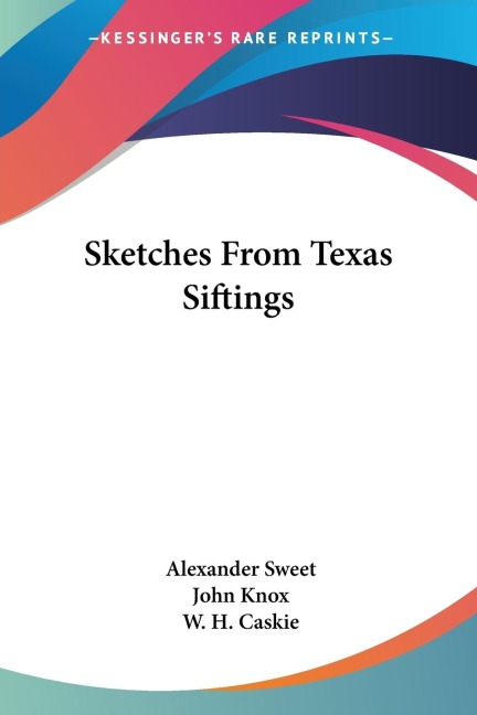 Sketches From Texas Siftings