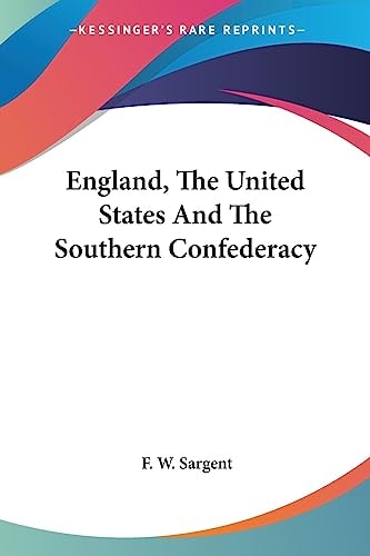 England, The United States And The Southern Confederacy