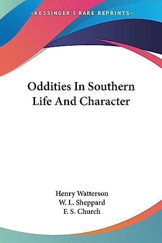 Oddities In Southern Life And Character