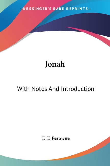 Jonah: With Notes And Introduction