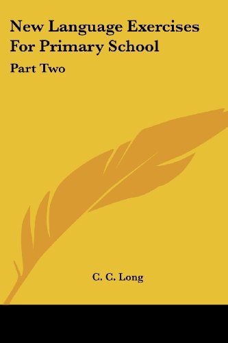 New Language Exercises For Primary School: Part Two (Eclectic Educational)