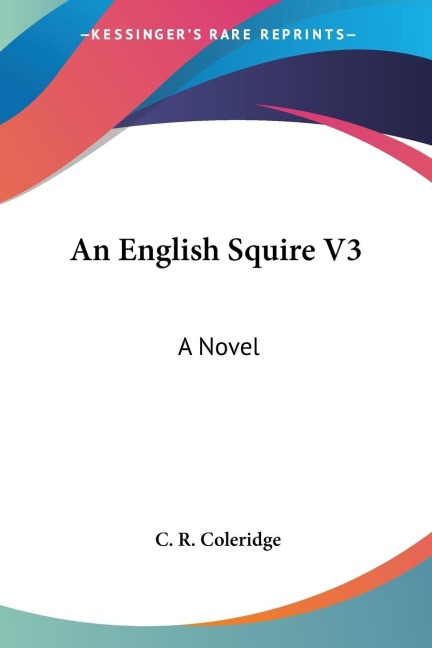 An English Squire V3: A Novel