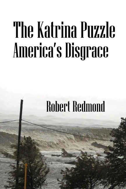 The Katrina Puzzle: America's Disgrace