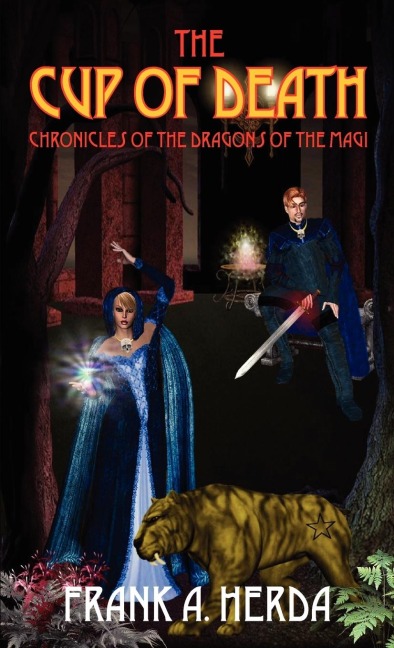 The Cup of Death: Chronicles of the Dragons of the Magi
