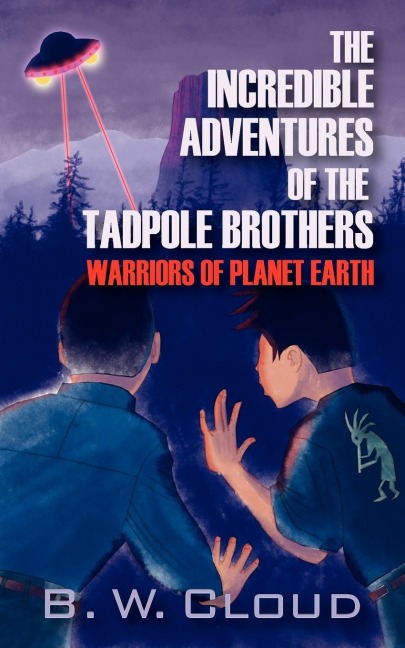The Incredible Adventures of the Tadpole Brothers: Warriors of Planet Earth