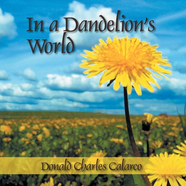 In a Dandelions World