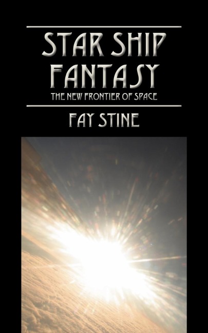 Starship Fantasy: The New Frontier of Space