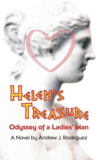 Helen's Treasure: Odyssey of a Ladies' Man