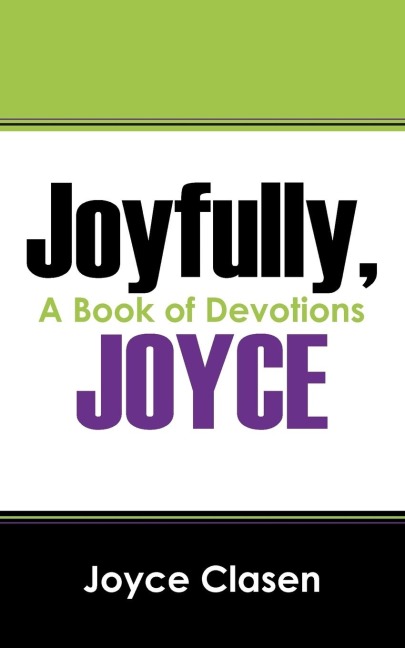 Joyfully, Joyce: A Book of Devotions
