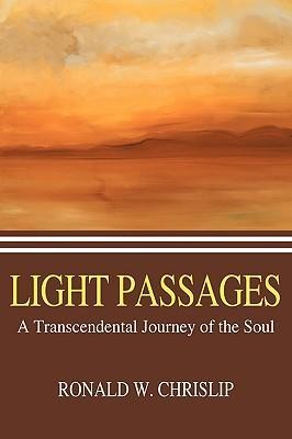 Light Passages: A Transcendental Journey of the Soul