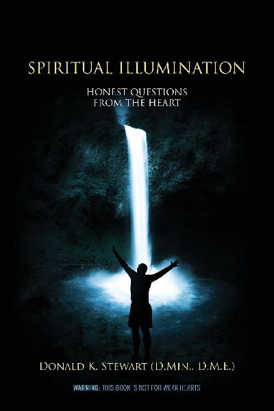 Spiritual Illumination: Honest Questions from the Heart