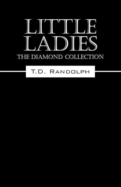Little Ladies: The Diamond Collection