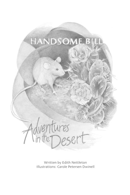 Handsome Bill: Adventures in the Desert