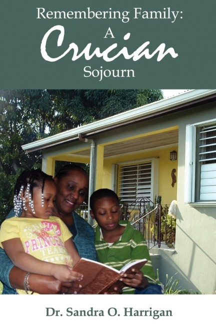 Remembering Family: A Crucian Sojourn