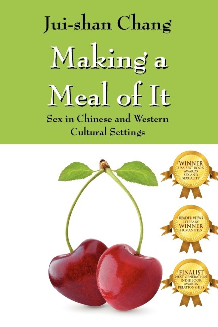 Making a Meal of It Sex in Chinese and Western Cultural Settings