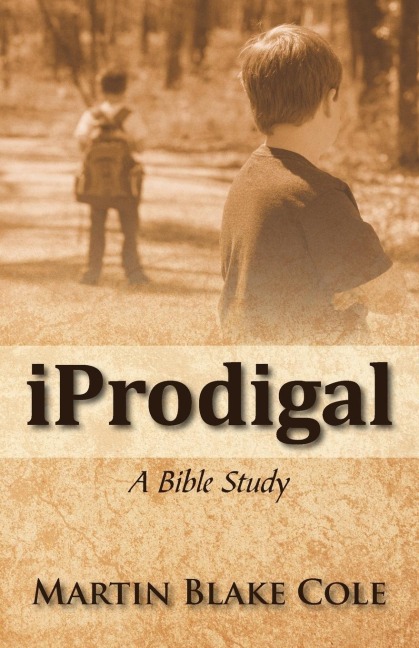 Iprodigal: A Bible Study