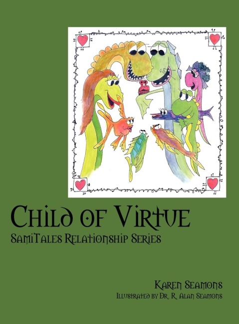 Child of Virtue: SamiTales Relationship Series