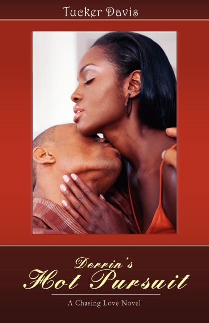 Derrin's Hot Pursuit: A Chasing Love Novel