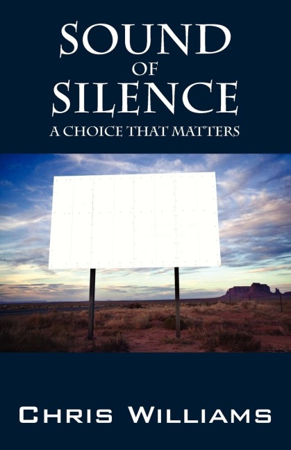 Sound of Silence: A Choice That Matters